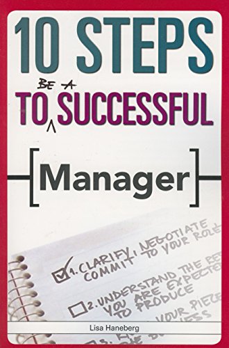 Beispielbild fr 10 Steps to Be a Successful Manager zum Verkauf von Better World Books