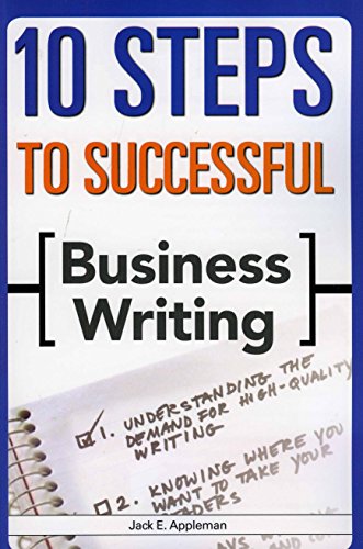 Beispielbild fr 10 Steps to Successful Business Writing zum Verkauf von Better World Books