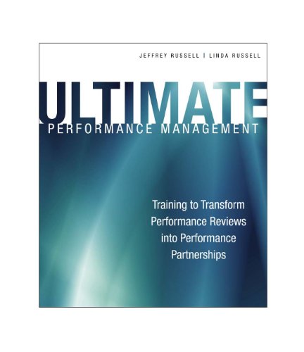 Imagen de archivo de Ultimate Performance Management: Transforming Performance Reviews into Performance Partnerships a la venta por Books Unplugged