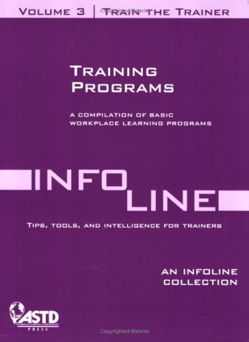 9781562865559: Training Programs: A Compliation of Basic Workplace Learning Programs