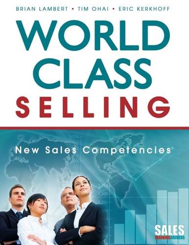 Beispielbild fr World-Class Selling: New Sales Competencies zum Verkauf von SecondSale