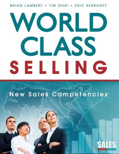 Imagen de archivo de World-Class Selling: New Sales Competencies a la venta por SecondSale