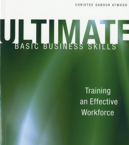 9781562865894: Ultimate Basic Business Skills: Training an Effective Workforce