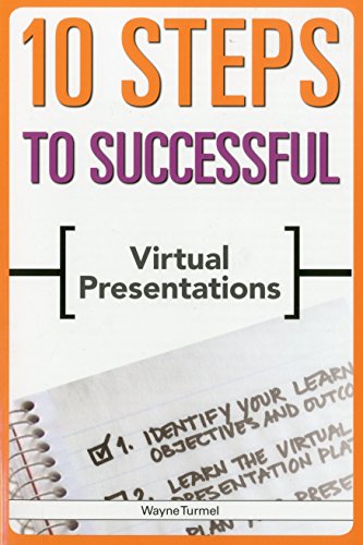 Beispielbild fr 10 Steps to Successful Virtual Presentations zum Verkauf von Better World Books