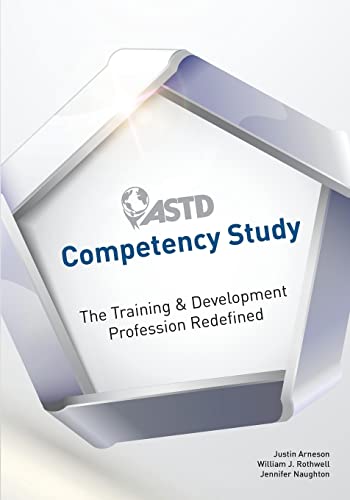 Imagen de archivo de ASTD Competency Study: The Training & Development Profession Redefined a la venta por St Vincent de Paul of Lane County