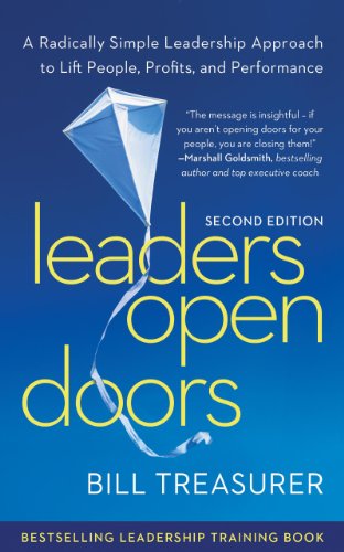 Beispielbild fr Leaders Open Doors: A Radically Simple Leadership Approach to Lift People, Profits, and Performance zum Verkauf von SecondSale