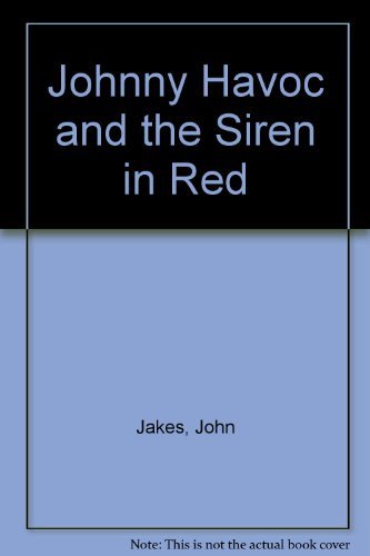 Stock image for Johnny Havoc and the Siren in Red for sale by Arundel Books