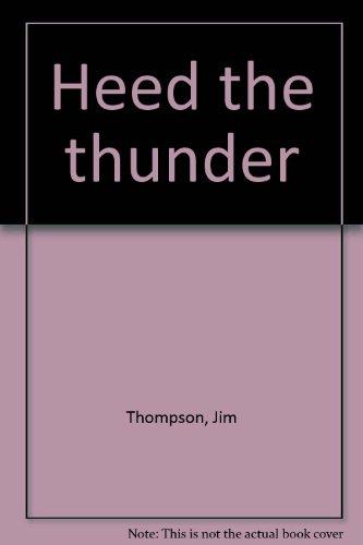 Stock image for Heed the Thunder for sale by A Cappella Books, Inc.