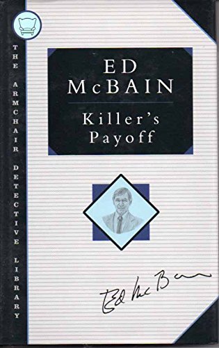 Imagen de archivo de KILLER'S PAYOFF: An 87th Precinct Mystery ***SIGNED COPY*** a la venta por MURDER BY THE BOOK
