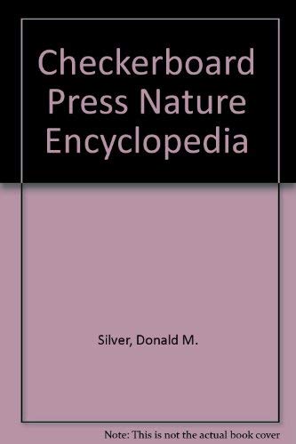 Beispielbild fr Checkerboard Press Nature Encyclopedia zum Verkauf von Wonder Book