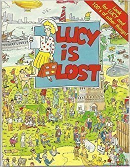Imagen de archivo de Lucy is Lost a la venta por ThriftBooks-Dallas
