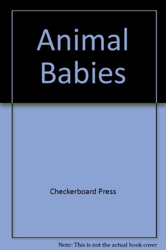 Imagen de archivo de Animal Babies a la venta por Books for a Cause