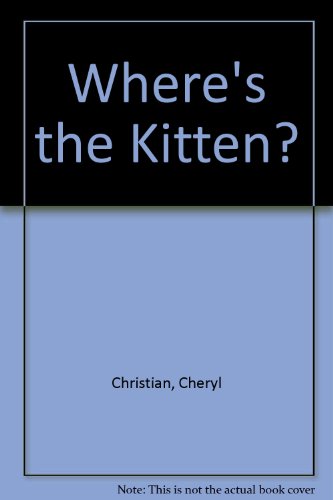 Stock image for Where's the Kitten? for sale by ThriftBooks-Atlanta