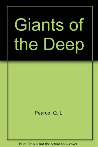 Imagen de archivo de Giants of the Deep a la venta por HPB-Emerald