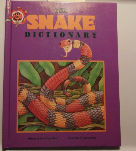 Stock image for The Snake Dictionary for sale by ThriftBooks-Atlanta