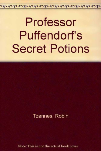 Stock image for Professor Puffendorfs Secret Potions for sale by ThriftBooks-Atlanta