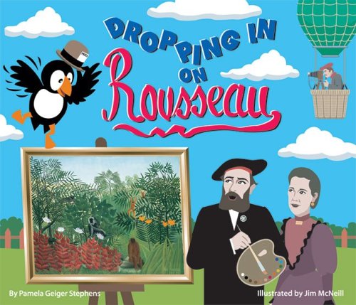 Stock image for Dropping in on Rousseau (Dropping in on Artists) for sale by WorldofBooks