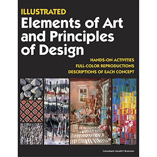 9781562906658: Illustrated Elements of Art and Principles of Design: Hands on Activities, Full-Color Reproductions, Descriptions of Each Concept