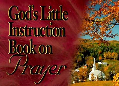 Stock image for God's Little Instruction Book on Prayer for sale by SecondSale