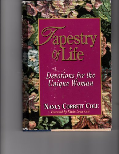 Stock image for Tapestry of Life ~ Devotions for the Unique Woman for sale by Orion Tech