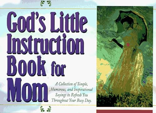 Beispielbild fr God's Little Instruction Book for Mom (God's Little Instruction Books) zum Verkauf von Wonder Book