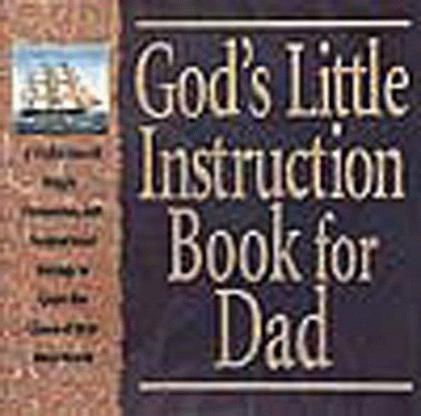 Stock image for God's Little Instruction Book for Dad: Special Gift Edition (God's Little Instruction Books) for sale by Your Online Bookstore