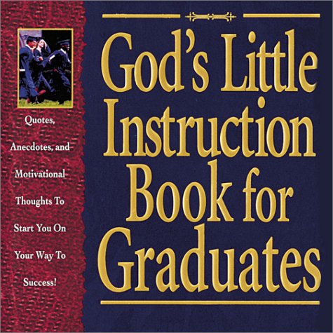 Stock image for God's Little Instruction Book for Graduates for sale by Your Online Bookstore