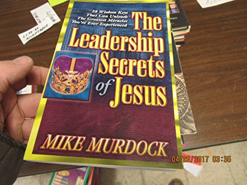 9781562921637: Leadership Secrets of Jesus