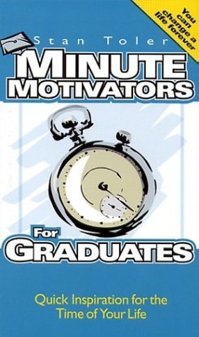 Beispielbild fr Minute Motivators for Graduates zum Verkauf von Better World Books Ltd