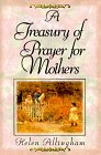 Stock image for A Treasury of Mother's Prayers for sale by Your Online Bookstore