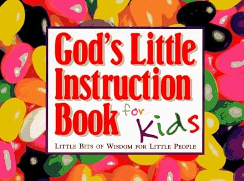 Beispielbild fr God's Little Instruction Book for Kids: Little Bits of Wisdom for Little People (God's Little Instruction Books) zum Verkauf von Wonder Book