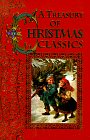 Stock image for A Treasury of Christmas Classics for sale by Wonder Book