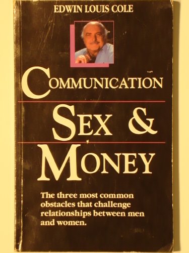 Imagen de archivo de Communication, Sex, and Money a la venta por Wonder Book