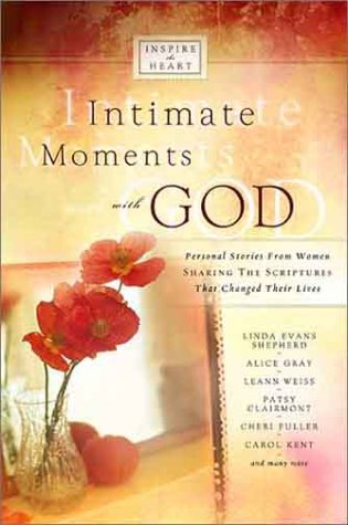 Stock image for Intimate Moments With God for sale by SecondSale