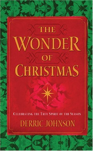 Beispielbild fr The Wonder Of Christmas zum Verkauf von Gulf Coast Books