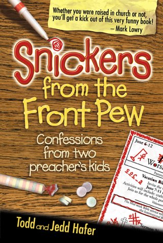 Stock image for Snickers from the Front Pew for sale by Gulf Coast Books