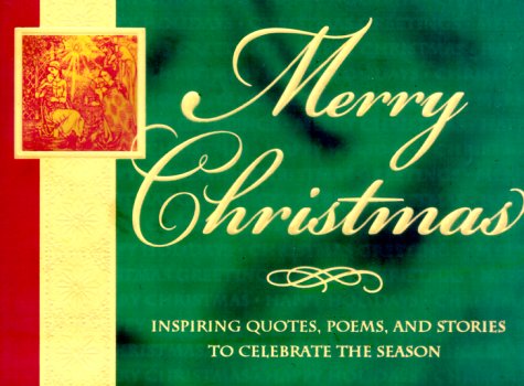9781562926359: Merry Christmas!: Inspiring Quotes, Poems, and Stories to Celebrate the Season