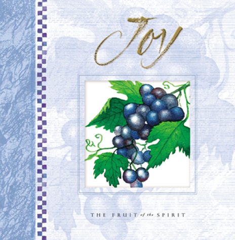 Beispielbild fr The Fruit of the Spirit Is Joy zum Verkauf von Wonder Book