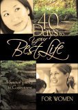 Beispielbild fr 40 Days to Your Best Life for Women (40 - Day Devotional) zum Verkauf von Once Upon A Time Books