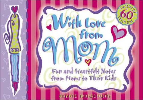 Stock image for With Love from Mom [With 60 Stickers] for sale by ThriftBooks-Dallas