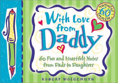 Imagen de archivo de With Love from Daddy a la venta por Half Price Books Inc.