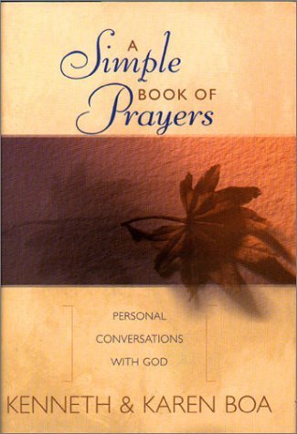 Stock image for A SIMPLE BOOK OF PRAYERS Personal Conversations with God for sale by SecondSale