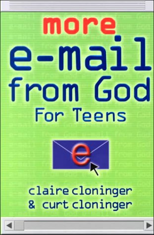 Stock image for More E-Mail from God for Teens for sale by Wonder Book
