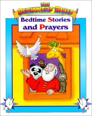 Beispielbild fr Bedtime Stories and Prayers (The Beginners Bible) zum Verkauf von Wonder Book