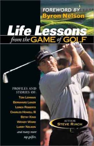 Imagen de archivo de Life Lessons from the Game of Golf a la venta por Jenson Books Inc