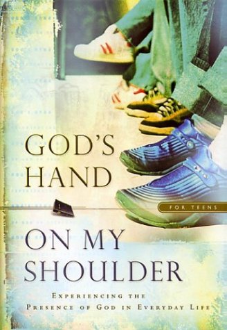 Imagen de archivo de God's Hand on My Shoulder for Teens a la venta por ThriftBooks-Dallas