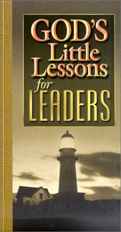 Beispielbild fr God's Little Lessons for Leaders (God's Little Lessons on Life) zum Verkauf von BooksRun