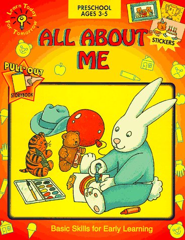 All About Me (Learn Today for Tomorrow Preschool Workbook) (9781562931742) by Kindergarten Theme Book Collection