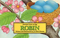 Beispielbild fr Robin, Hatched from an Egg zum Verkauf von Alf Books