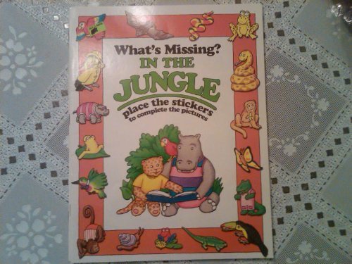 Beispielbild fr In the Jungle (What's Missing? Sticker Books) zum Verkauf von Robinson Street Books, IOBA